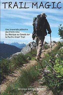 livre Trail Magic de Veronique Girard Madoux