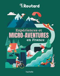  micro aventure france