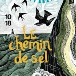 Le chemin de sel de Raynor Winn